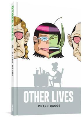 Other Lives - Peter Bagge