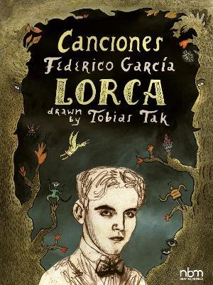 Canciones: Of Federico Garcia Lorca - Tobias Tak