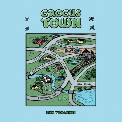 Crocus Town - Liya Yohannes