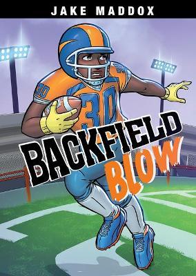 Backfield Blow - Jesus Aburto