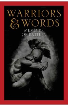 Coperta cărții 'Warriors & Words: Memoirs of Battles - Ricardo Mendoza'
