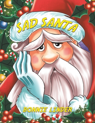 Sad Santa - Bonnie Linder