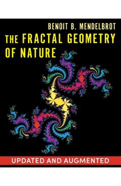 The Fractal Geometry of Nature - Benoit B. Mandelbrot