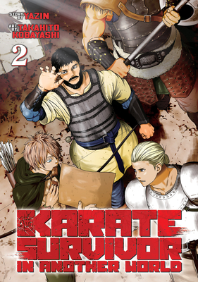 Karate Survivor in Another World (Manga) Vol. 2 - Yazin