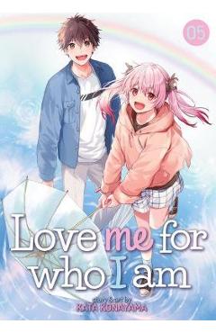Coperta cărții 'Love Me for Who I Am Vol. 5 - Kata Konayama'