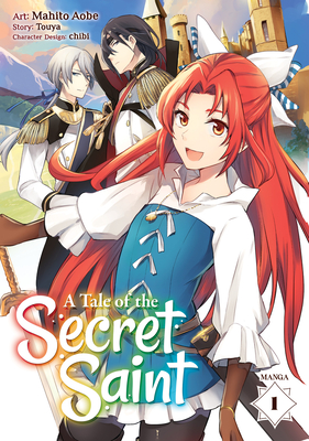 A Tale of the Secret Saint (Manga) Vol. 1 - Touya