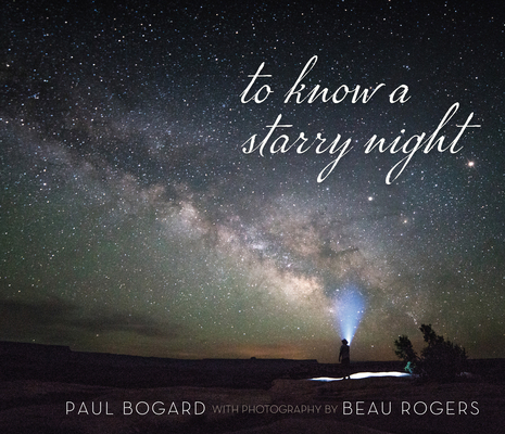 To Know a Starry Night - Paul Bogard