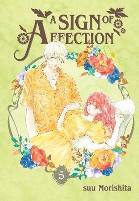 A Sign of Affection 5 - Suu Morishita