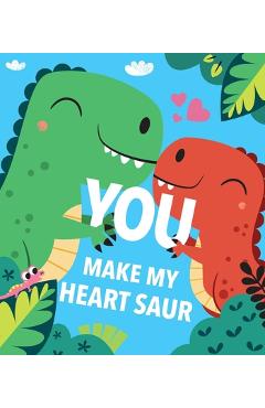 Coperta cărții 'You Make My Heart Saur - Maggie Fischer'
