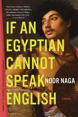 If an Egyptian Cannot Speak English - Noor Naga