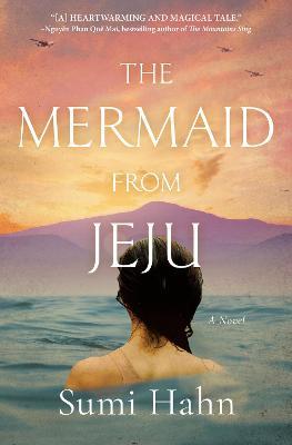 The Mermaid from Jeju - Sumi Hahn