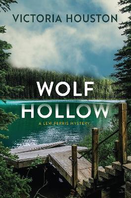 Wolf Hollow - Victoria Houston