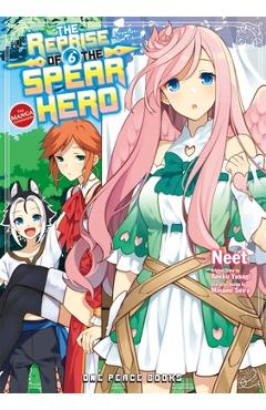 Poza produsului The Reprise of the Spear Hero Volume 06: The Manga Companion - Aneko Yusagi