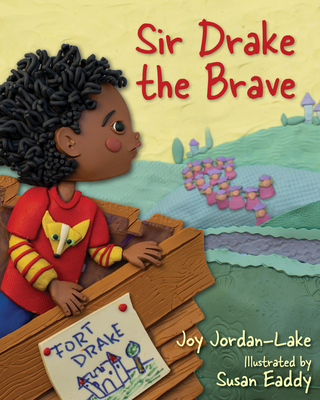 Sir Drake the Brave - Joy Jordan-lake