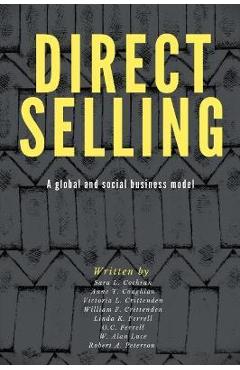 Coperta cărții 'Direct Selling: A Global and Social Business Model - Sara L. Cochran'