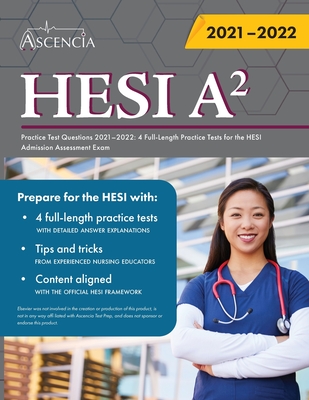 HESI A2 Study Guide 2021-2022: Comprehensive Review with Practice Test Questions for the HESI Admission Assessment Exam - Falgout