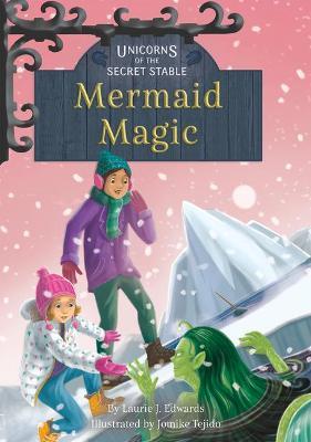 Mermaid Magic: Book 12 - Laurie J. Edwards