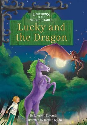Lucky and the Dragon: Book 10 - Laurie J. Edwards