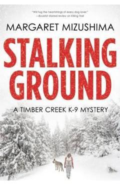 Coperta cărții 'Stalking Ground - Margaret Mizushima'