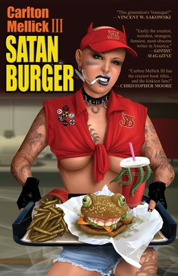 Satan Burger (20th Anniversary Edition) - Carlton Mellick
