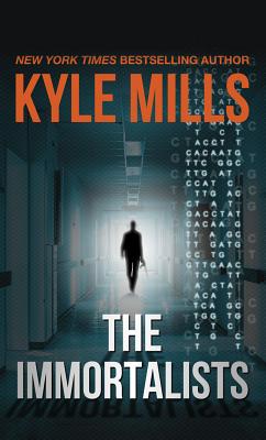 The Immortalists - Kyle Mills