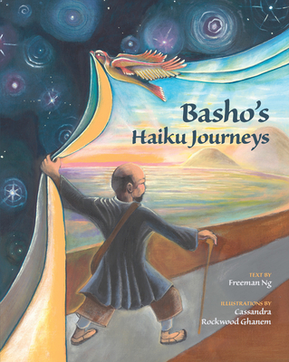 Basho's Haiku Journeys - Freeman Ng