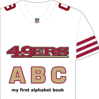 San Francisco 49ers ABC - Brad M. Epstein