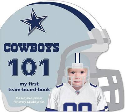 Cowboys 101 - Brad M. Epstein