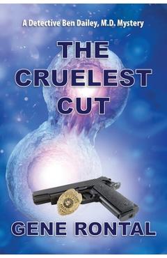 Poza produsului Cruelest Cut - Gene Rontal