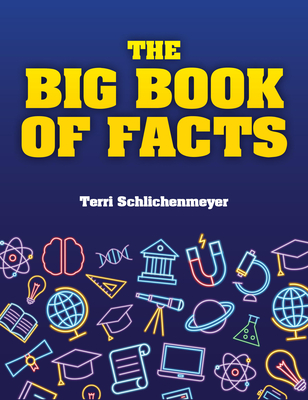 The Big Book of Facts - Terri Schlichenmeyer