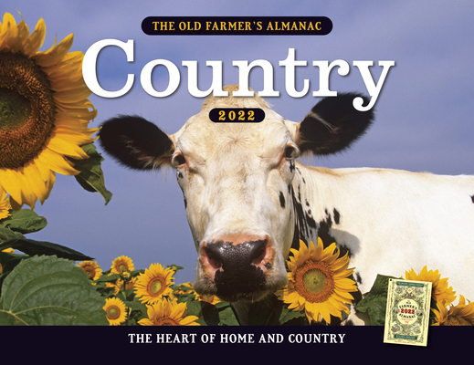 The 2022 Old Farmer's Almanac Country Calendar - Old Farmer's Almanac
