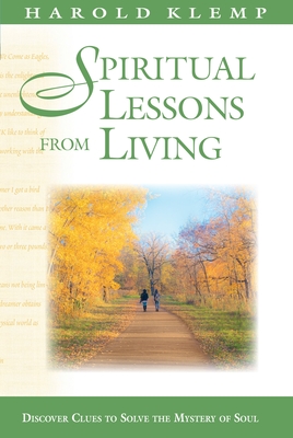 Spiritual Lessons from Living - Harold Klemp