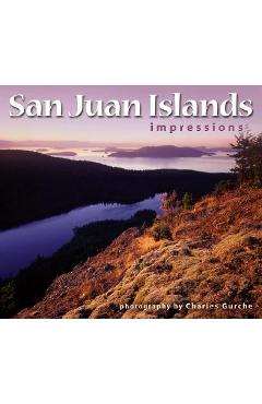 Coperta cărții 'San Juan Islands Impressions - Charles Gurche'
