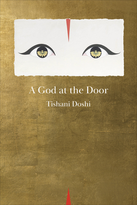 A God at the Door - Tishani Doshi