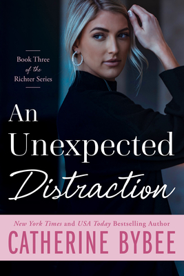 An Unexpected Distraction - Catherine Bybee