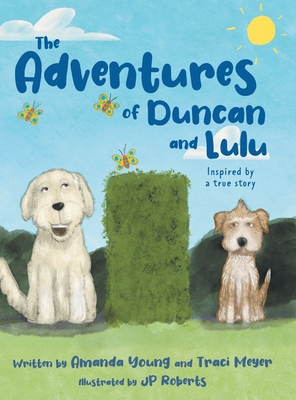 The Adventures of Duncan and Lulu - Amanda Young