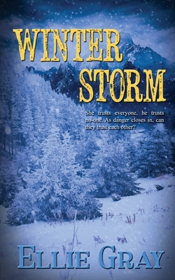 Winter Storm - Ellie Gray