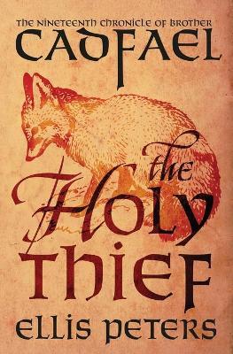 The Holy Thief - Ellis Peters