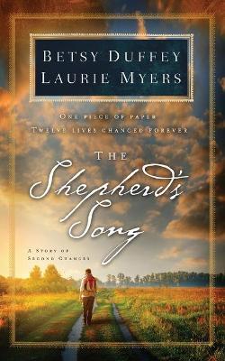 The Shepherd's Song: A Story of Second Chances - Betsy Duffey
