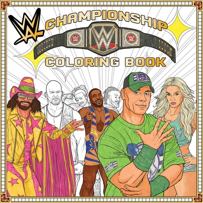 Wwe: The Official Championship Coloring Book (Essential Gift for Fans) - Buzzpop