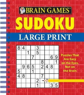 Brain Games - Sudoku Large Print - Publications International Ltd