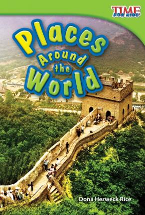 Places Around the World - Dona Herweck Rice