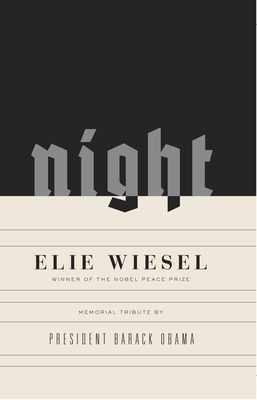Night: A Memoir - Elie Wiesel