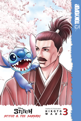 Disney Manga: Stitch and the Samurai, Volume 3, 3 - Hiroto Wada