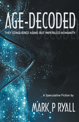 Age-Decoded - Mark P. Ryall