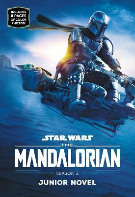The Mandalorian Season 2 Junior Novel - Joe Schreiber