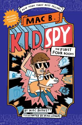 Mac B., Kid Spy Box Set, Books 1-4 (Mac B., Kid Spy) - Mac Barnett