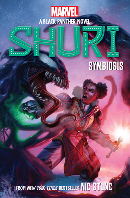 Symbiosis (Shuri: A Black Panther Novel #3) - Nic Stone