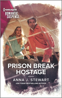 Prison Break Hostage - Anna J. Stewart