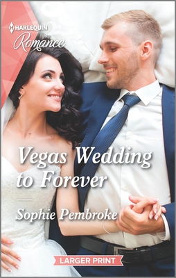 Vegas Wedding to Forever - Sophie Pembroke
